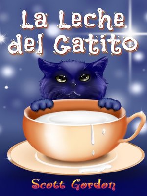 cover image of La Leche del Gatito
